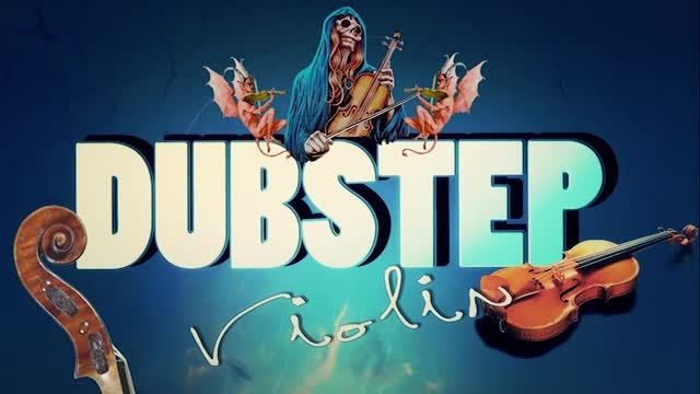 Best Violin Dubstep Mix in the World