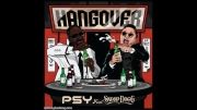 ♫PSY Ft. Snoop Dogg - Hangover♫