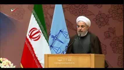روحانی:قوه قضائیه همه افراد را مقابل قانون برابر بداند!