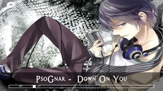 PsoGnar - Down On You (Original Mix)