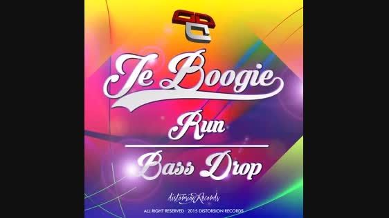 Je Boogie - Bass Drop