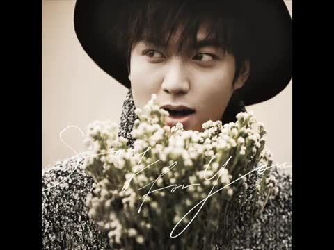 Lee min ho _ Song For You