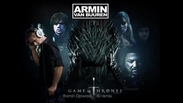 Game Of Thrones Theme - Armin van Buuren Remix