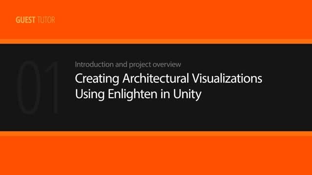 Creating Architectural Visualizations Using Enlighten