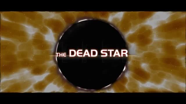 تریلر رونمایی Dead Star - زومجی