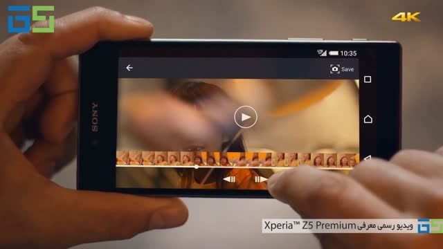 ویدیو رسمی Xperia™ Z5 Premium، با نمایشگر 4K