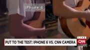 مقایسه دوربین آیفون 6 با دوربین حرفه ای CNN