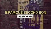 infamous + Delsin Rowe