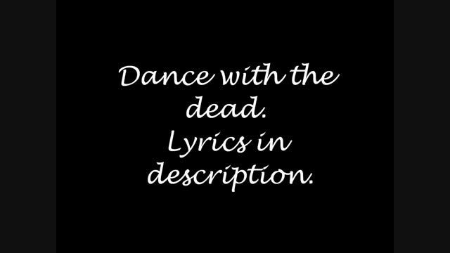 Get Scared - Dance With The Dead Lyrics