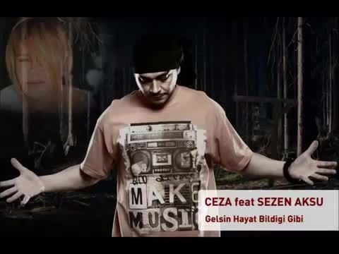 Ceza feat. Sezen Aksu - Gelsin Hayat Bildiği Gibi