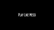 PES 2015 &ndash; Play Like Messi &ndash; Trailer