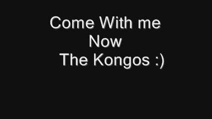 آهنگ KONGOS Come With me Now - YouTube