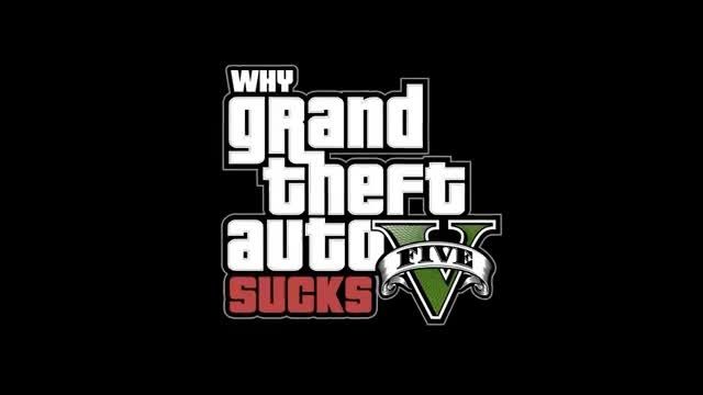 Pivot: Why Grand Theft Auto V Sucks