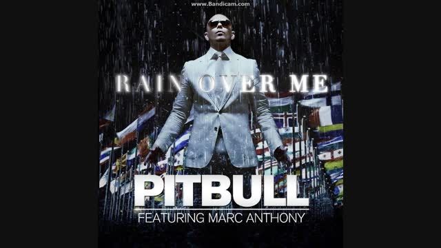 Pitbull Ft. Marc Anthony - Rain Over Me