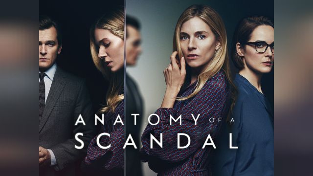 دانلود سریال آناتومی یک رسوایی فصل 1 قسمت 4 - Anatomy of a Scandal S01 E04