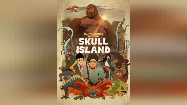 سریال جزیره جمجمه فصل 1 قسمت پنجم   Skull Island