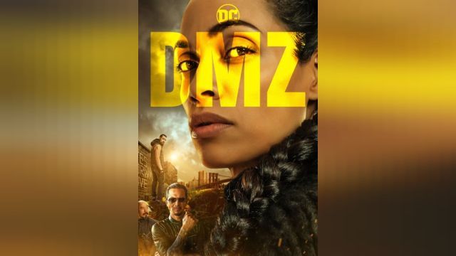 سریال دی ام زد (فصل 1 قسمت 1) DMZ
