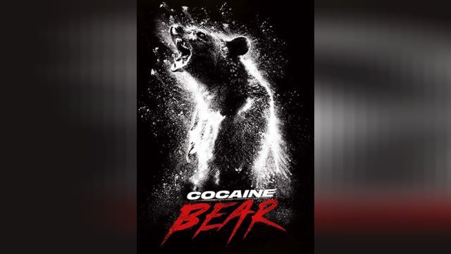 فیلم خرس کوکائینی Cocaine Bear (دوبله فارسی)