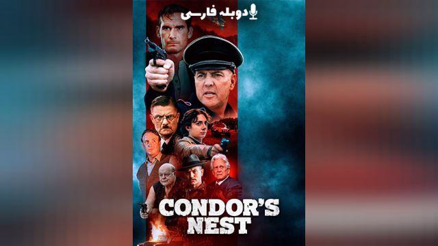 فیلم آشیانه کرکس Condors Nest (دوبله فارسی)