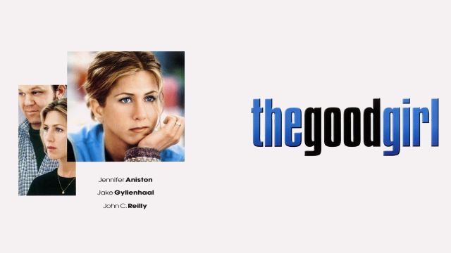 دانلود فیلم دختر خوب 2002 - The Good Girl