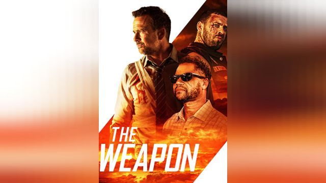 فیلم اسلحه   The Weapon (دوبله فارسی)