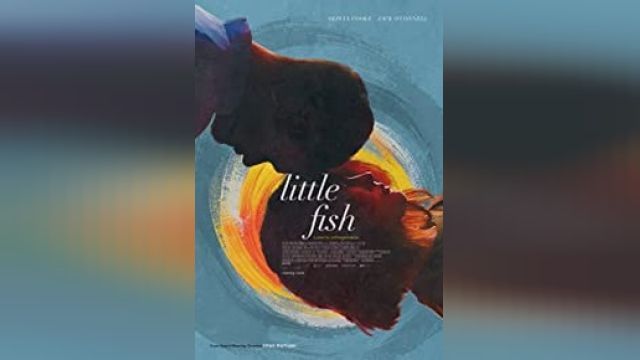 دانلود فیلم ماهی کوچک 2020 - Little Fish