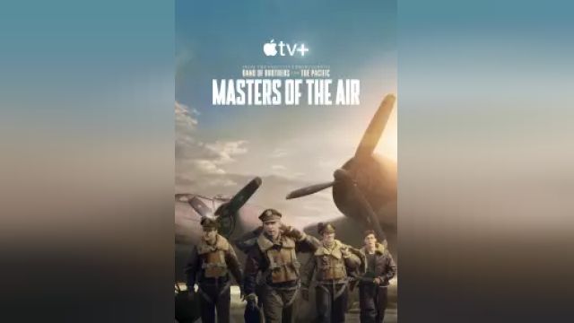 دانلود سریال اربابان آسمان فصل 1 قسمت 1 - Masters of the Air S01 E01