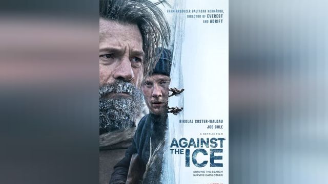 فیلم در برابر یخ  Against the Ice (دوبله فارسی)