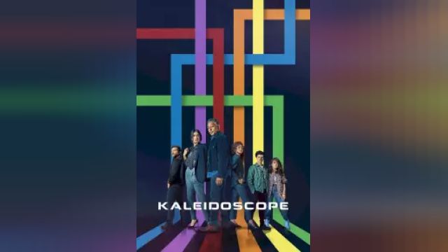 دانلود سریال کلایدسکوپ فصل 1 قسمت 8 - Kaleidoscope S01 E08