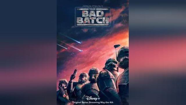 دانلود سریال جنگ ستارگان - بد بچ فصل 1 قسمت 2 - Star Wars - The Bad Batch S01 E02