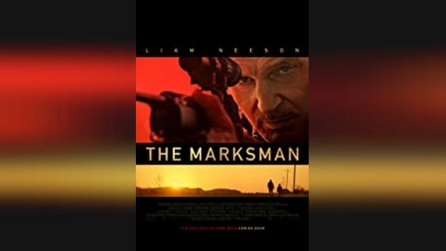 دانلود فیلم تیرانداز 2021 - The Marksman