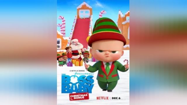 دانلود انیمیشن بچه رئیس - هدیه کریسمس 2022 - The Boss Baby - Christmas Bonus