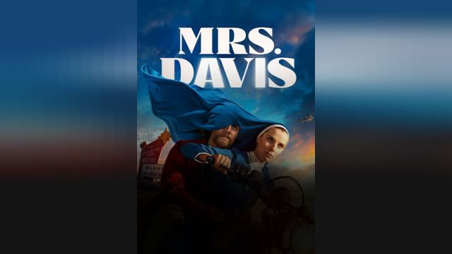 سریال خانم دیویس فصل 1 قسمت هشتم   Mrs. Davis