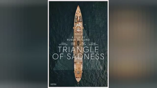 دانلود فیلم مثلث غم 2022 - Triangle of Sadness