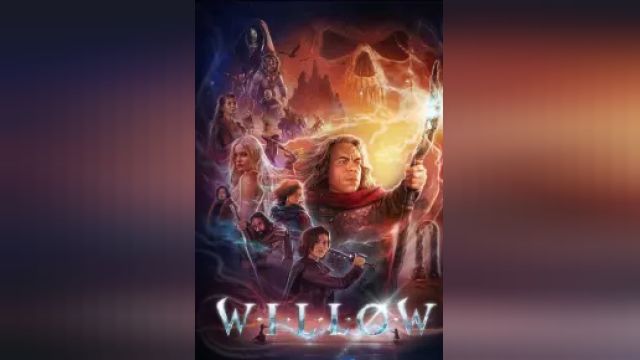 دانلود سریال ویلو فصل 1 قسمت 1 - Willow S01 E01