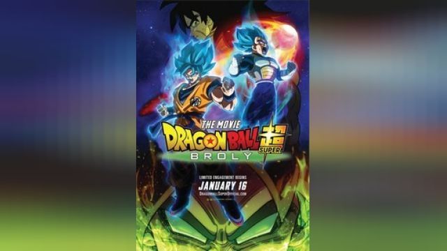 دانلود انیمیشن دراگون بال سوپر - برولی 2018 - Dragon Ball Super - Broly