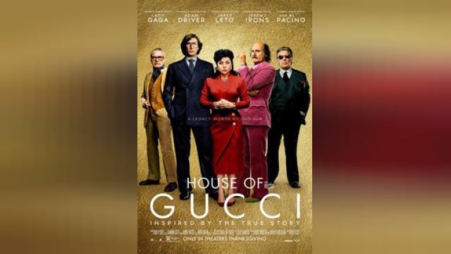 دانلود فیلم خانه گوچی 2021 - House of Gucci