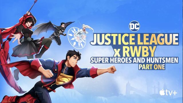 دانلود انیمیشن لیگ عدالت - ابرقهرمانان و شکارچیان قسمت اول 2023 - Justice League x RWBY Super Heroes and Huntsmen Part One