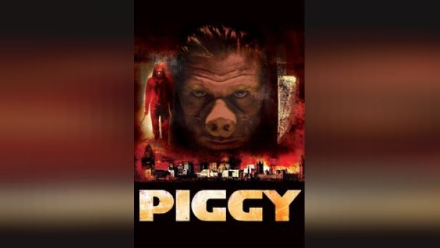 دانلود فیلم پیگگی 2012 - Piggy