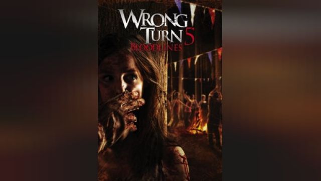 دانلود فیلم پیچ اشتباه 5 : تبارها 2012 - Wrong Turn 5 Bloodlines