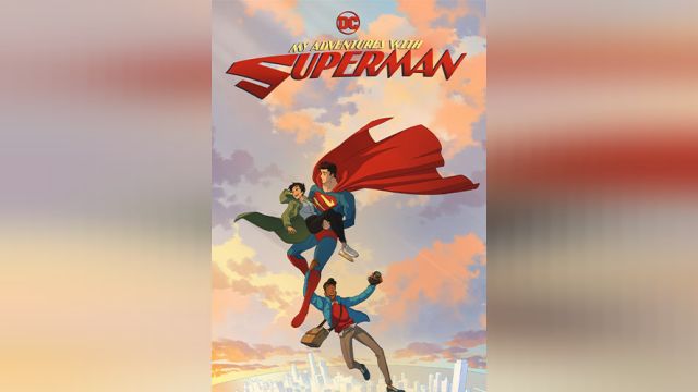 سریال ماجراهای من و سوپرمن فصل 1 قسمت هشتم   My Adventures with Superman