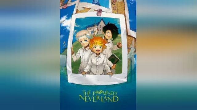 دانلود سریال ناکجا آباد موعود فصل 1 قسمت 1 - The Promised Neverland S01 E01