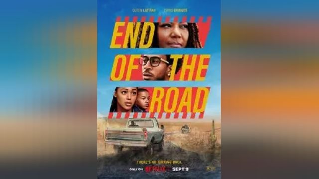 دانلود فیلم انتهای جاده 2022 - End of the Road