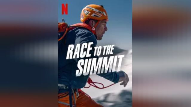 دانلود فیلم مسابقه تا قله 2023 - Race to the Summit