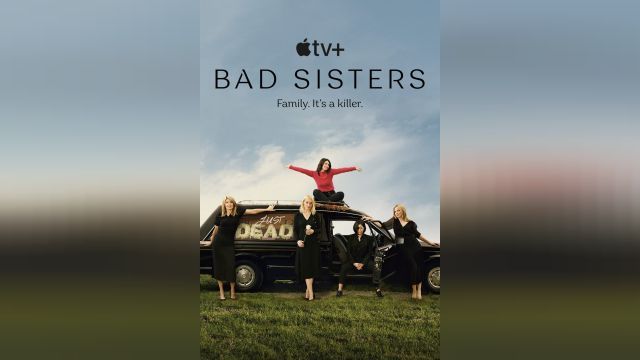 دانلود سریال خواهران بد فصل 1 قسمت 8 - Bad Sisters S01 E08