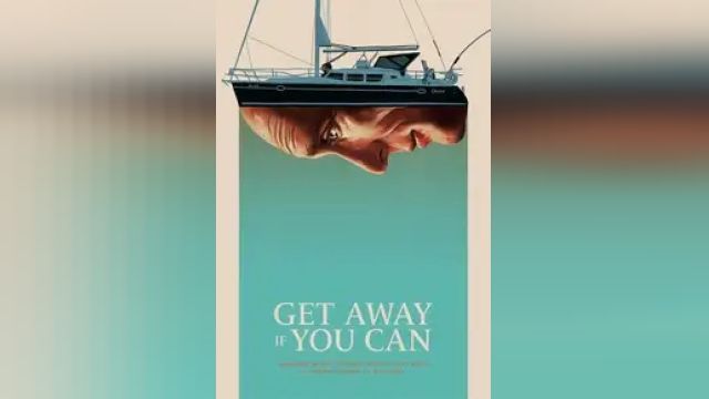 دانلود فیلم اگر می تونی دور شو 2022 - Get Away If You Can