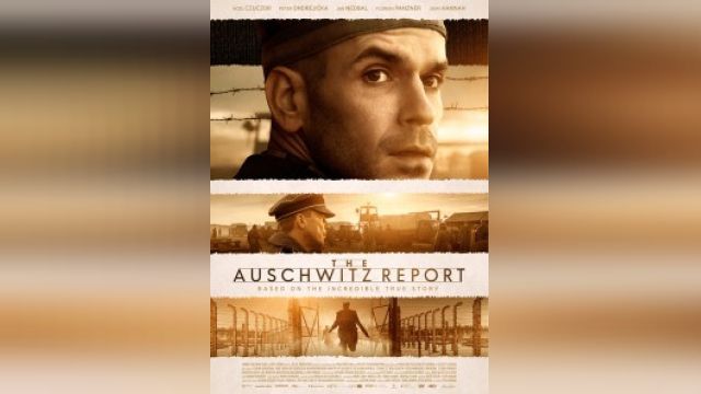 فیلم گزارش آشویتس The Auschwitz Report (دوبله فارسی)