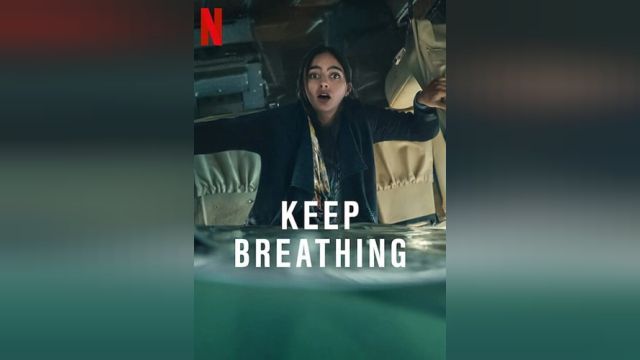 سریال نفس بکش (فصل 1 قسمت 1) Keep Breathing
