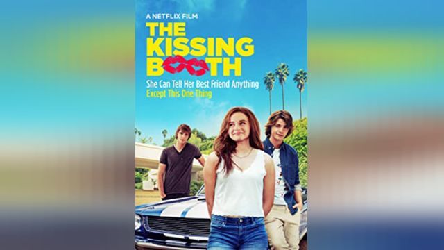 دانلود فیلم غرفه بوسیدن 1 2018 - the kissing booth