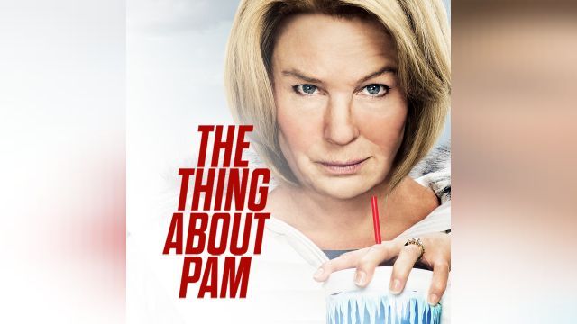 دانلود سریال چیزی در مورد پم فصل 1 قسمت 4 - The Thing About Pam S01 E04